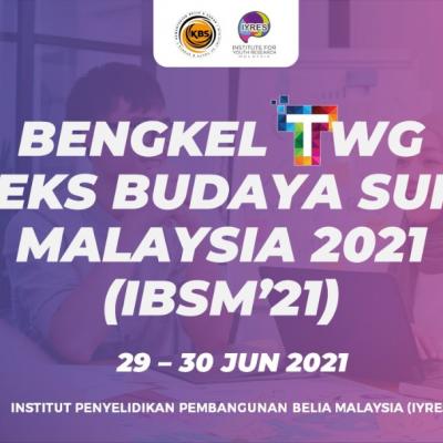BENGKEL TECHNICAL WORKING (TWG) INDEKS BUDAYA SUKAN MALAYSIA (IBSM)